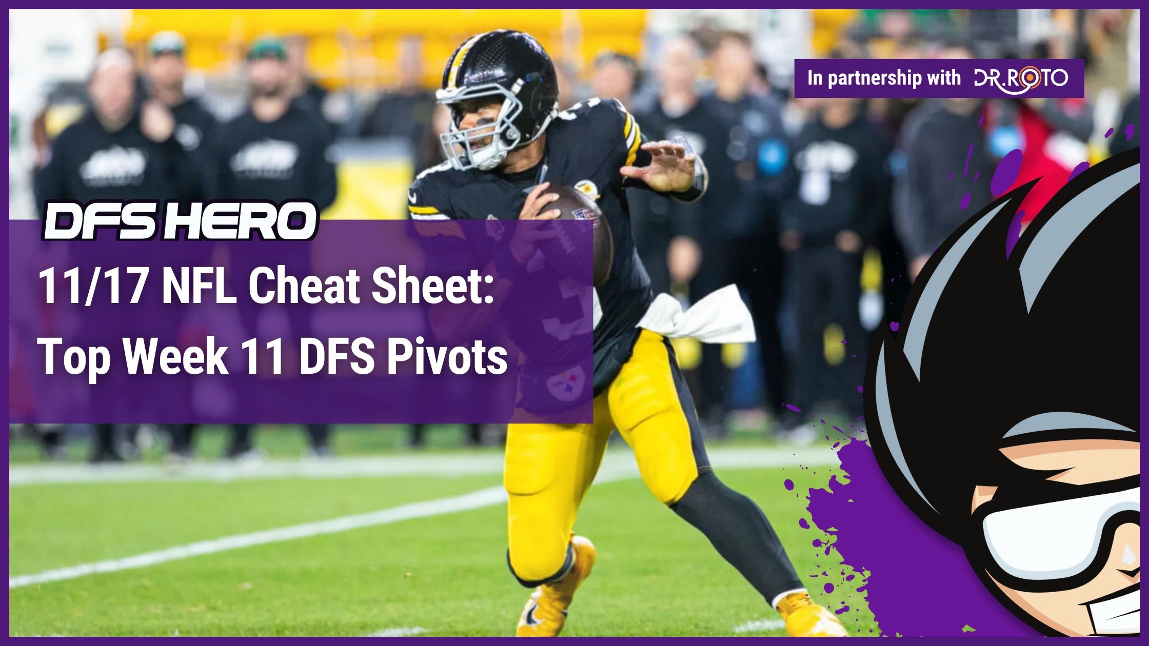 11/17 NFL Cheat Sheet: Top DFS Pivots | DFS Hero