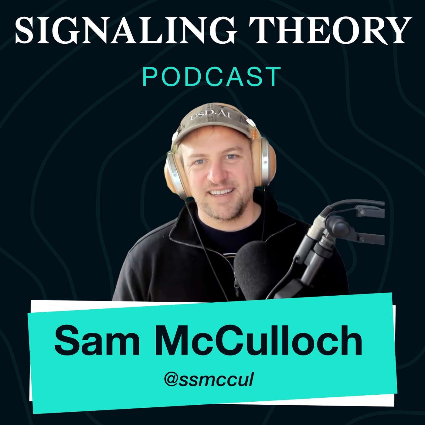 Reject Nihilism, Build Solutions w/ Sam McCulloch (USD.AI)