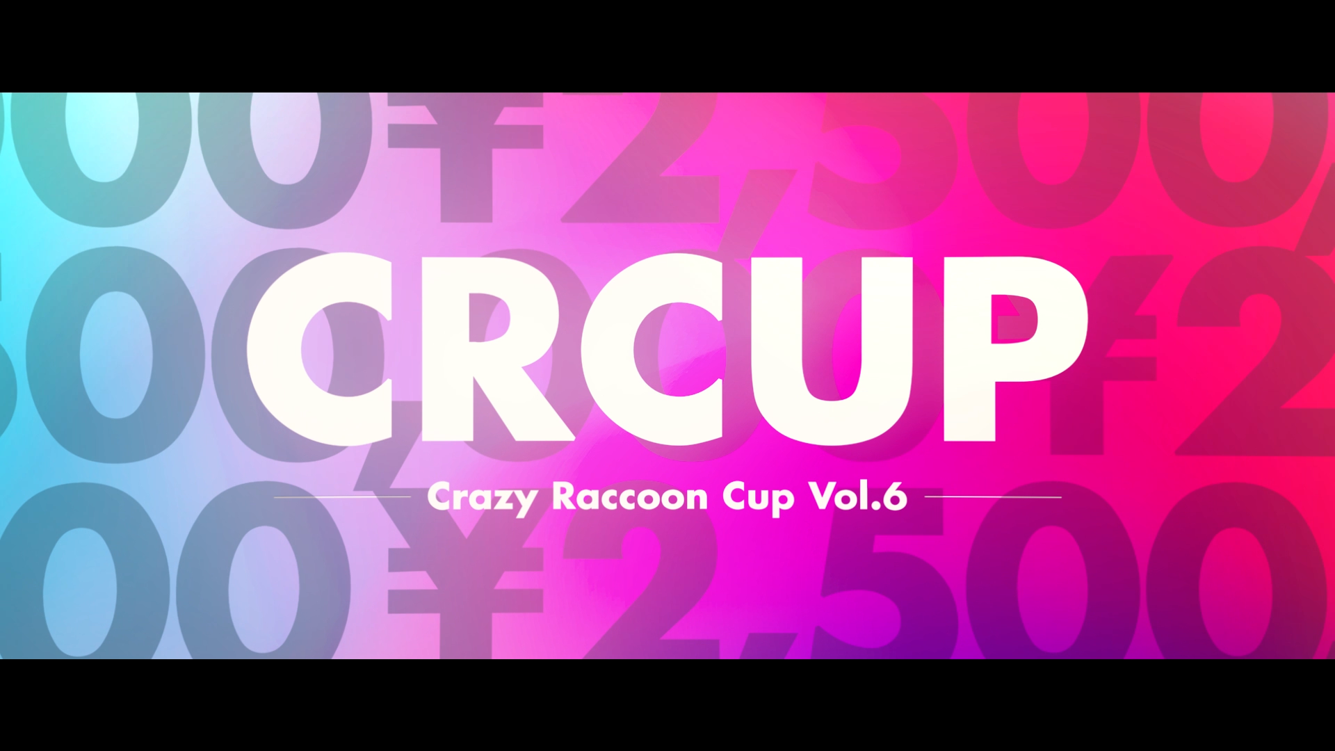 Crazy Raccoon Cup Vol.6 OP