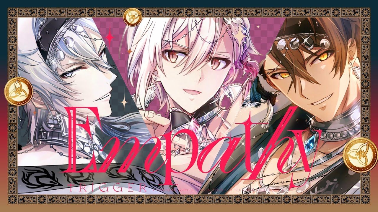 IDOLiSH7 Lyric Video #8 TRIGGER『Empathy』