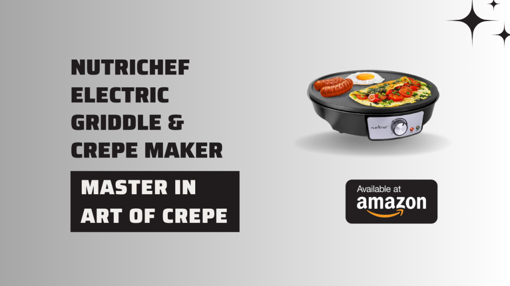 NutriChef Electric Griddle & Crepe Maker