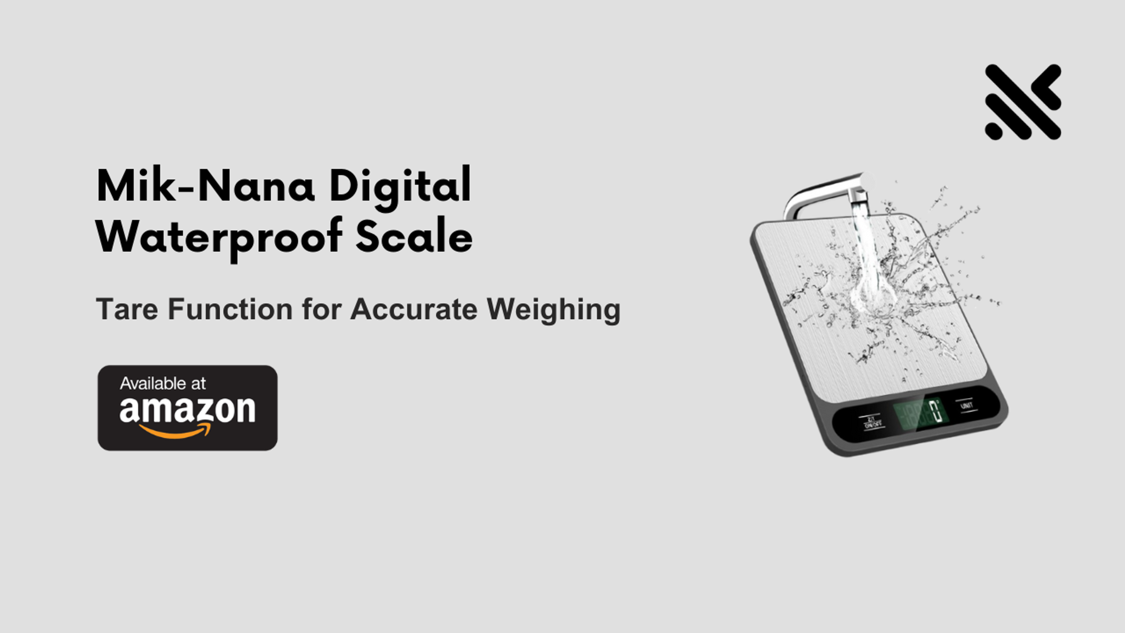 Mik-Nana Digital Waterproof Scale