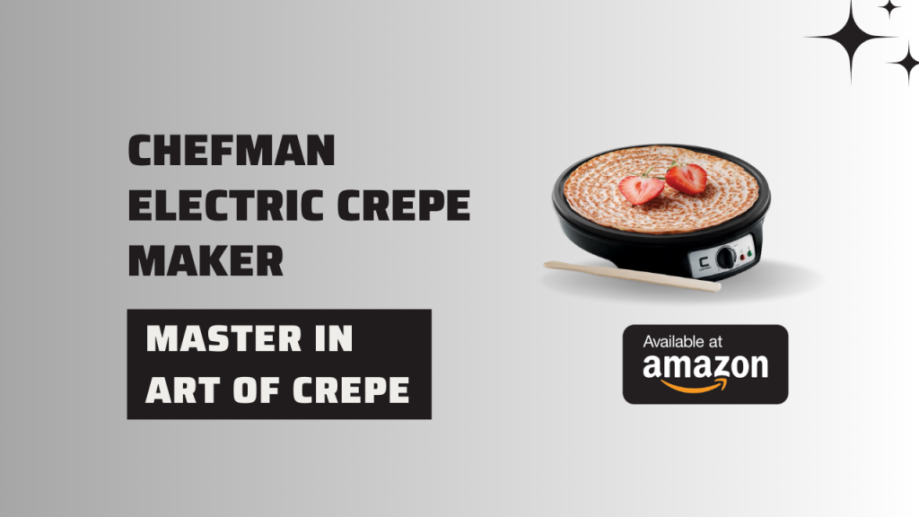 CHEFMAN 12 inch Electric Crepe Maker