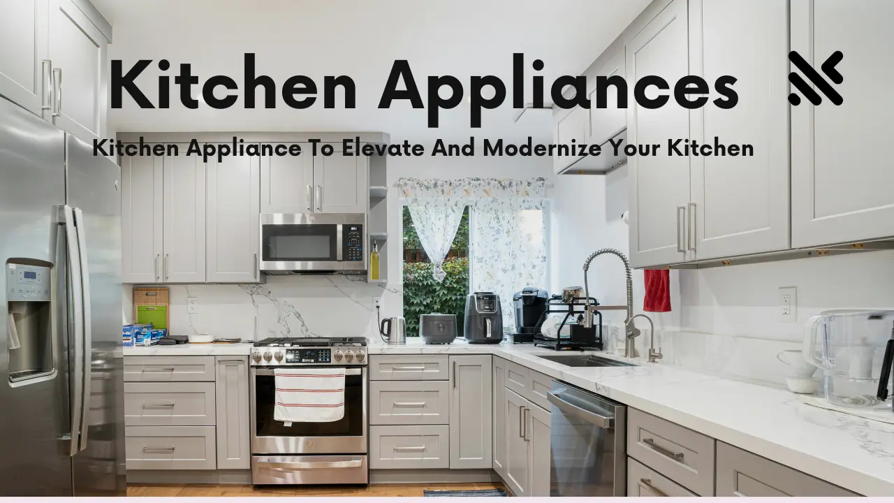 Kitchen Appliances