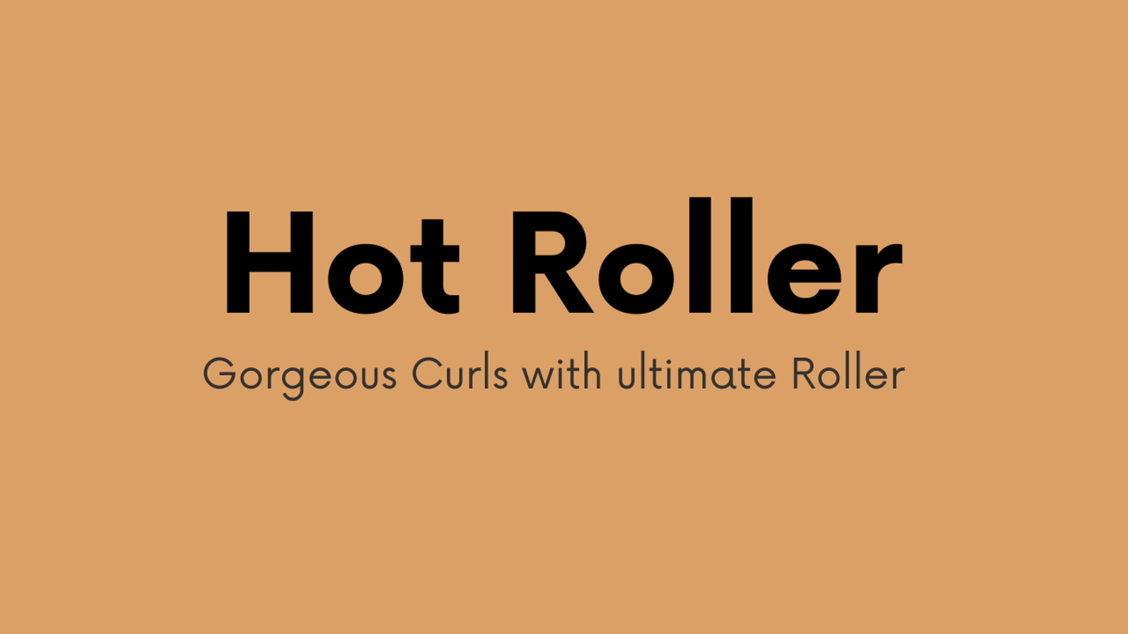 Hot Roller For Gorgeous Curls And Styling