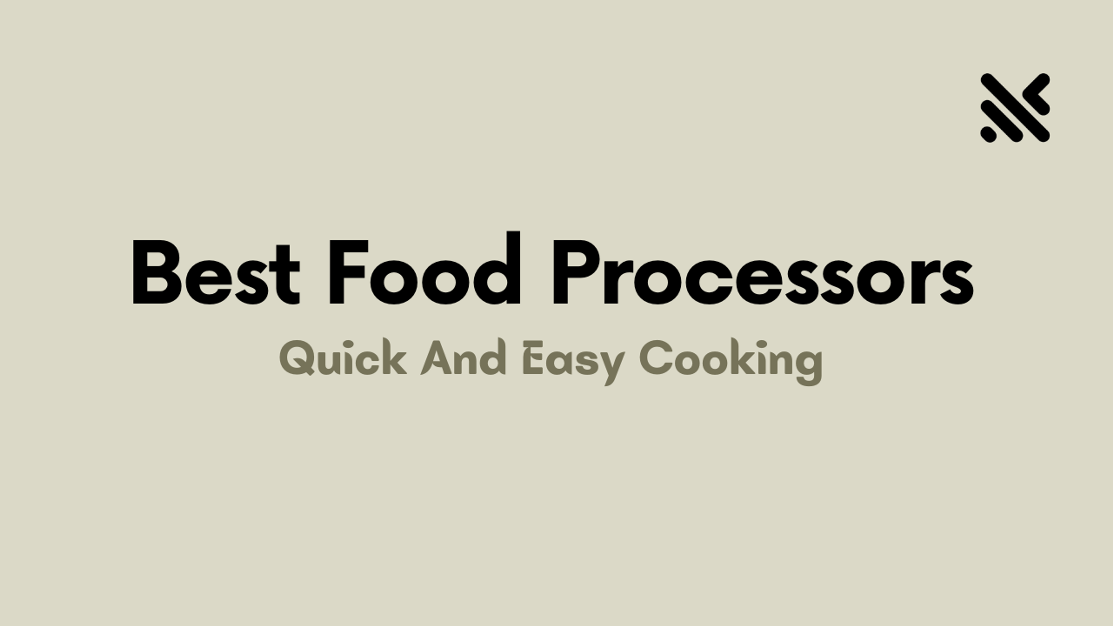 Best Food Processors For Quick And Easy Cooking