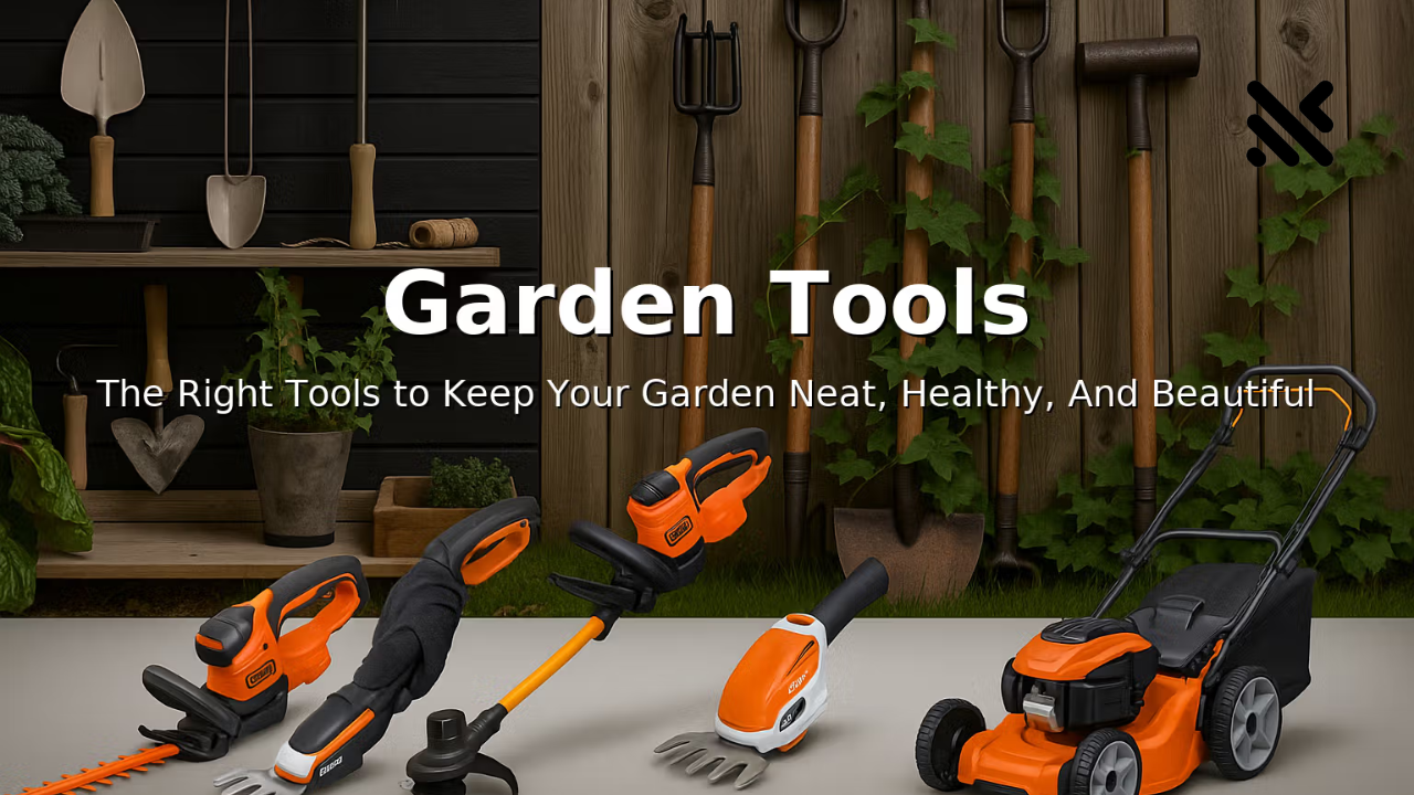 Garden Tools