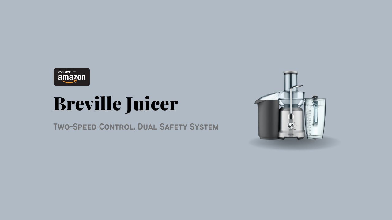 Breville Juicer