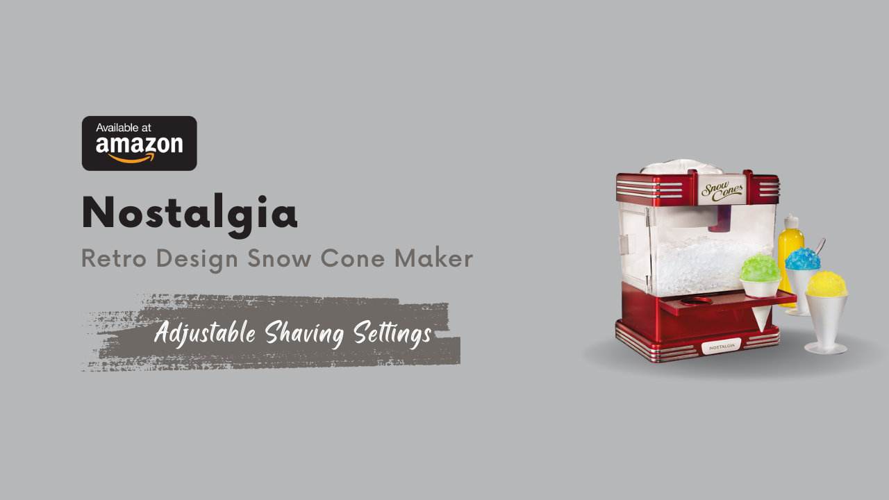 Nostalgia Snow Cone Maker