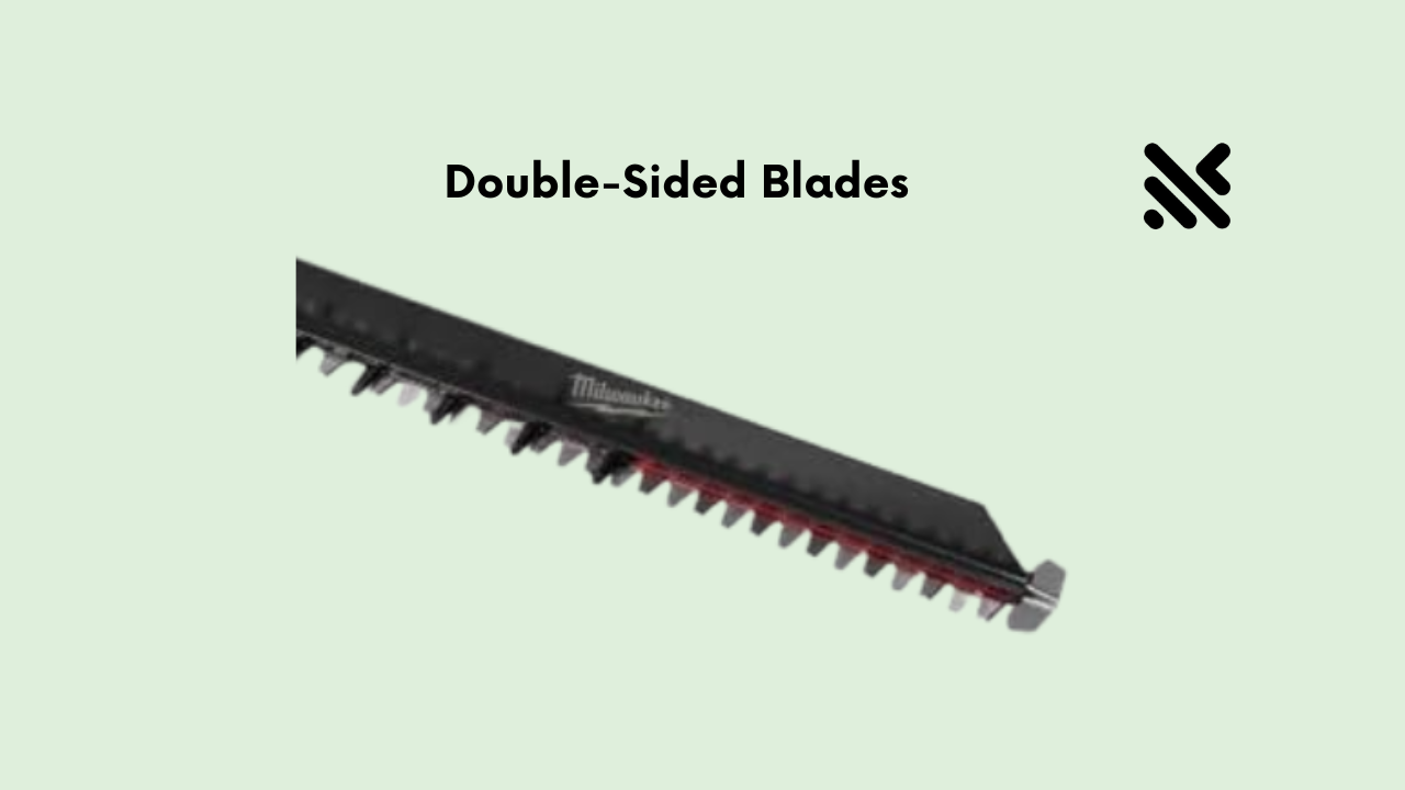 Double-Sided Blades