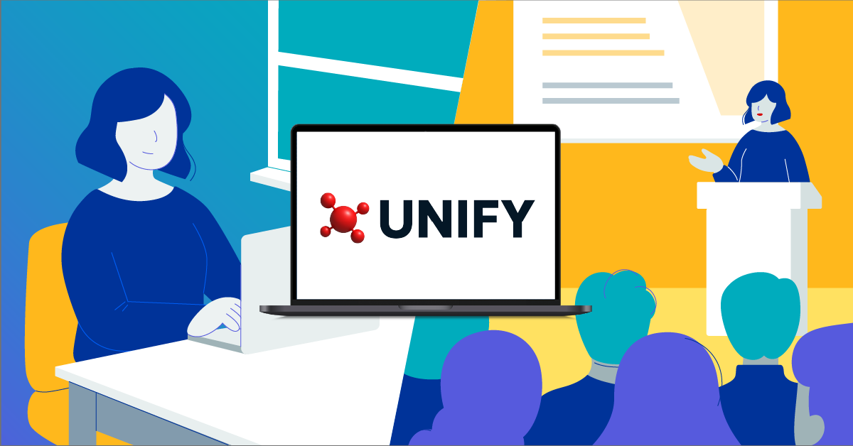 Duo panel of a woman working at a laptop and giving a presentation in front of people, with a laptop with the UNIFY logo in the center of image