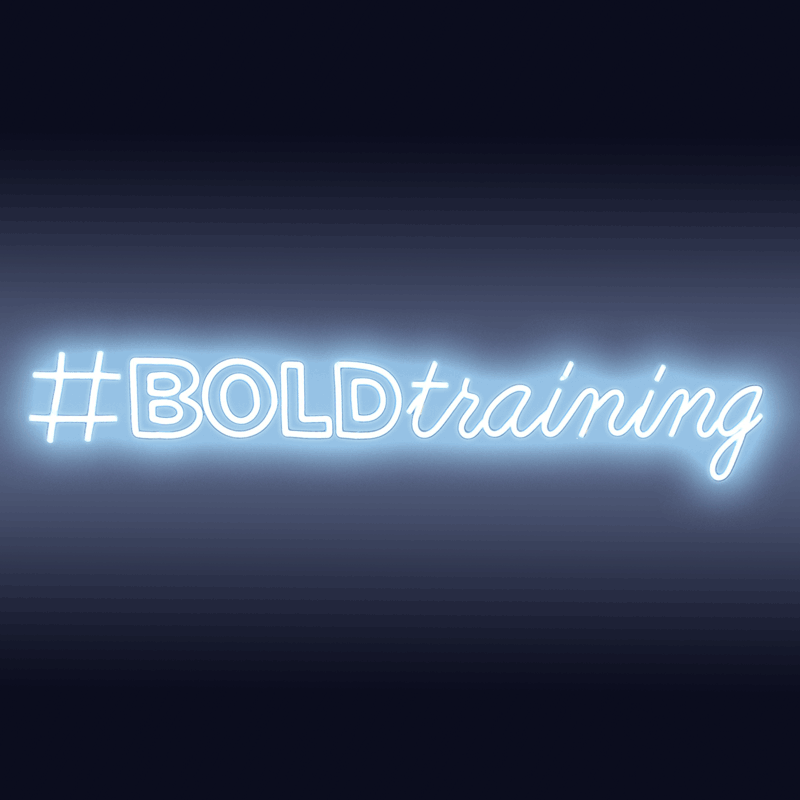 Neon sign on dark background that says #BOLDtraining. 