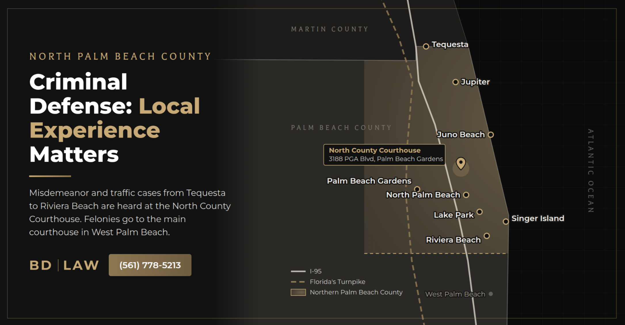 Map of North Palm Beach County criminal defense coverage from Tequesta to Riviera Beach, marking the North County Courthouse in Palm Beach Gardens