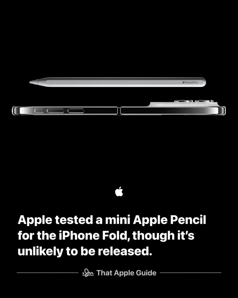 Apple tested a mini Apple Pencil for the iPhone Fold, though its unlikely to be released
