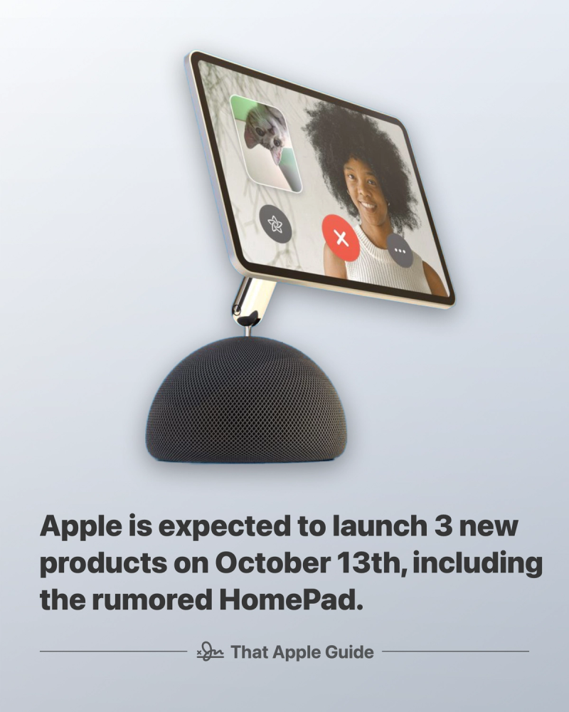 Apple is expected to launch 3 new products on October 13th, including the rumored HomePad