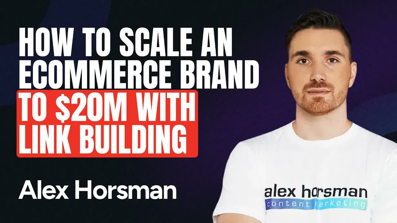 How to Scale an Ecommerce Brand to $20M with Link Building
