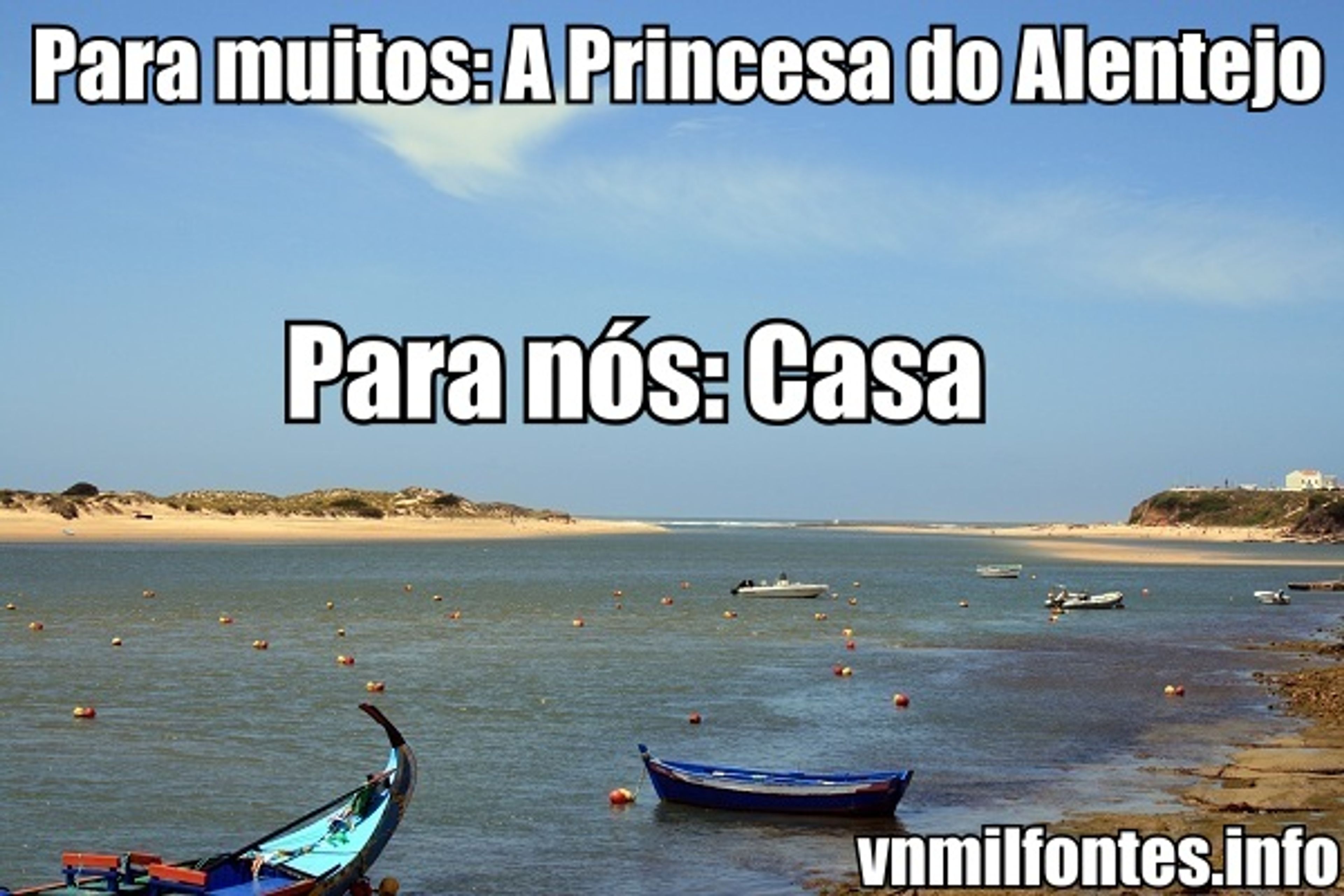 Vila Nova de Milfontes: Um Lugar Chamado Casa