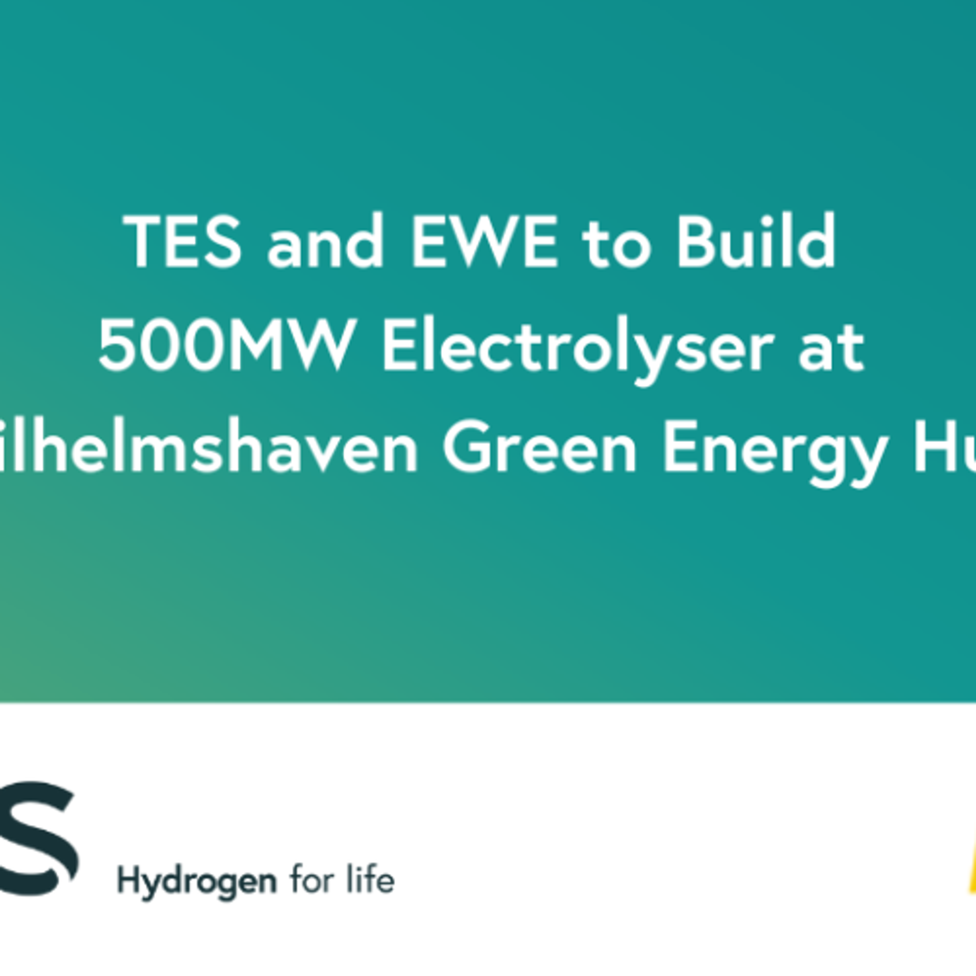TES and EWE to Build 500MW Electrolyser at Wilhelmshaven Green Energy Hub