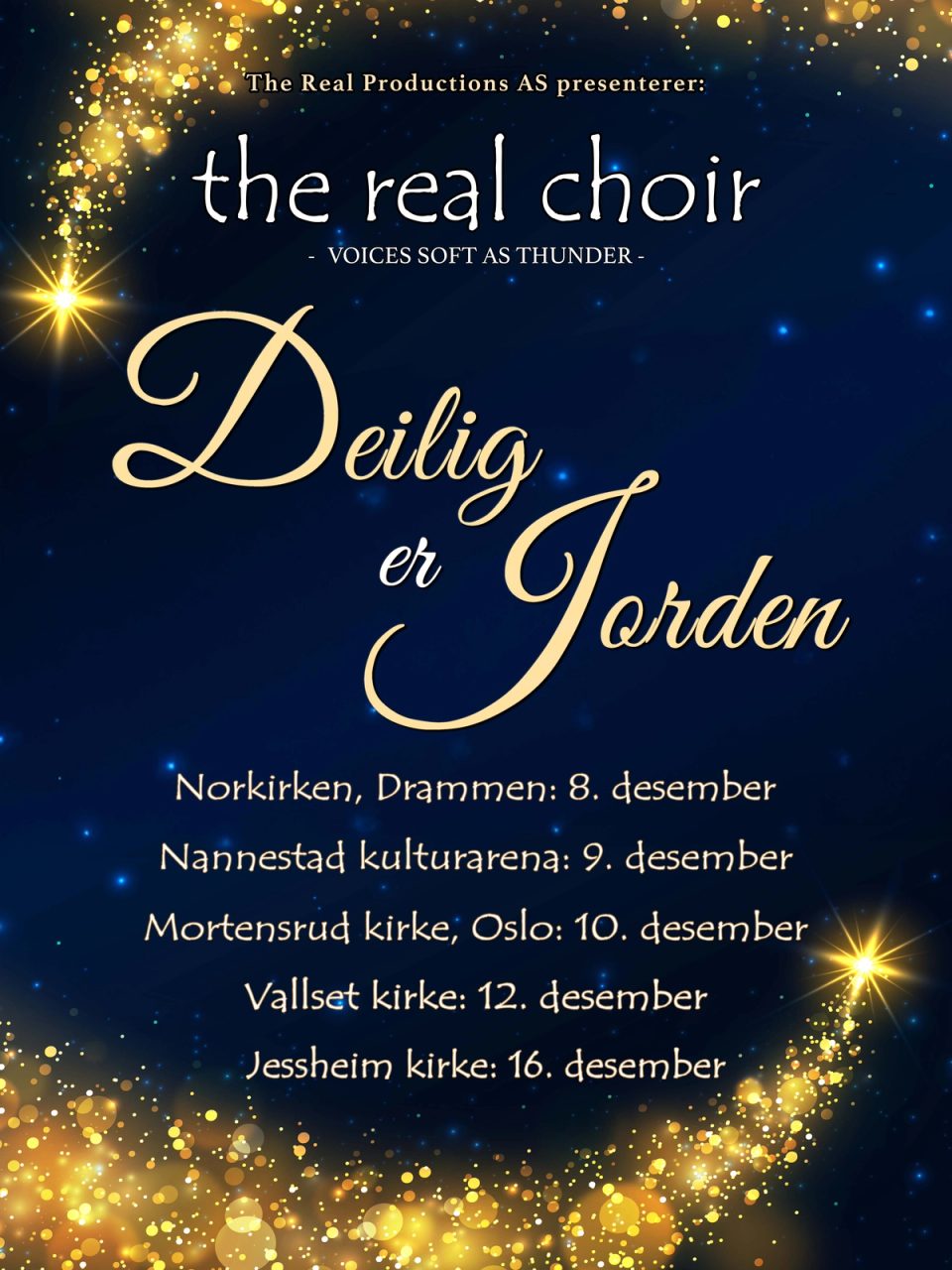 Plakat for The Real Choir – Deilig er jorden, juleturné 2026