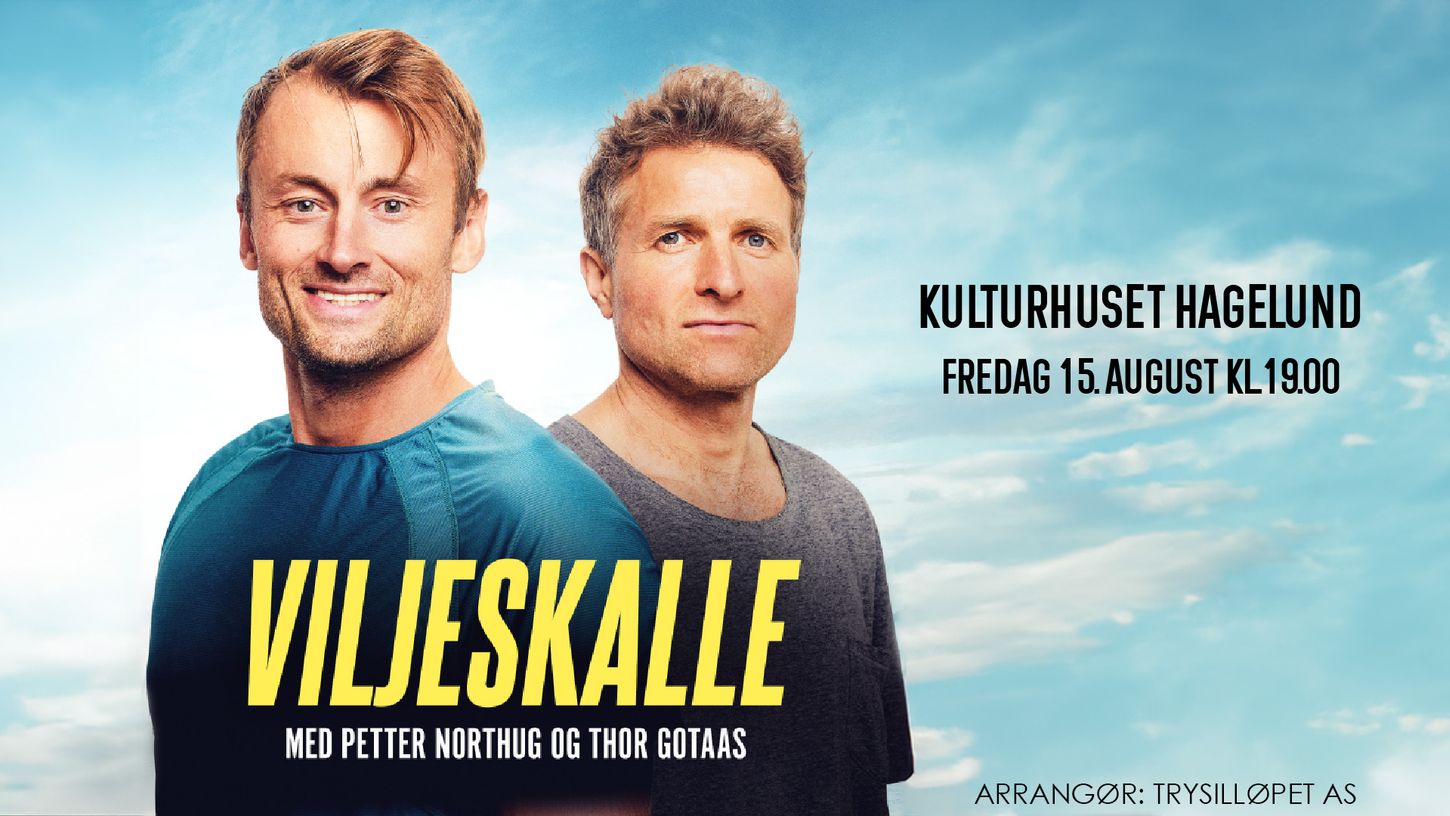 Viljeskalle med Petter Northug og Thor Gotaas