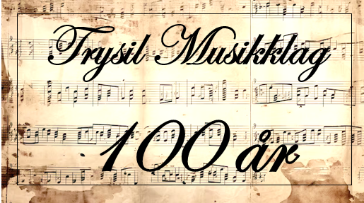 Trysil Musikklag 100 år