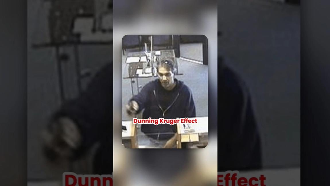 The Man Who Rubbed Lemon Juice on His Face to Rob a Bank: The Dunning-Kruger Story