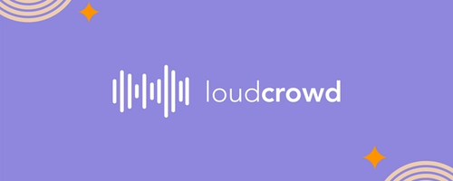 LoudCrowd Success Story  featured image