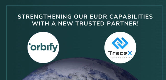 Orbify and TraceX Forge Strategic Partnership to Enhance EUDR Compliance Solutions globally