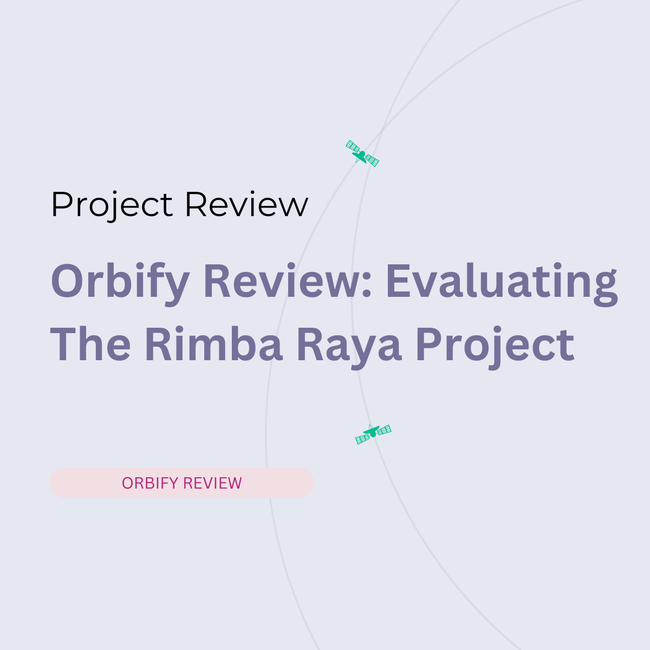 Orbify Review: Evaluating The Rimba Raya Project