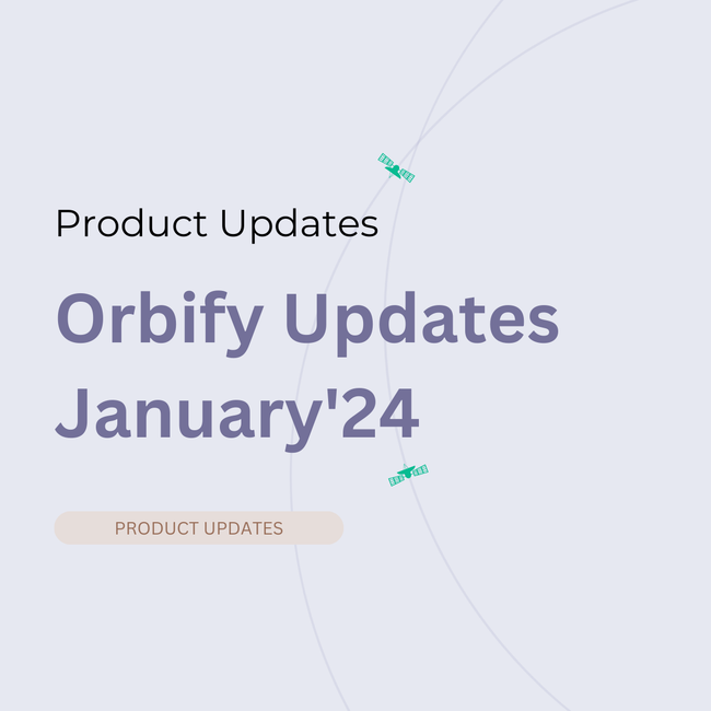 Orbify Geospatial Data Platform - Jan'24 Updates