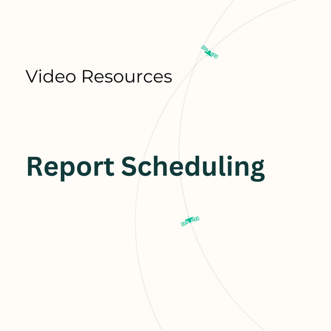 Report Scheduling