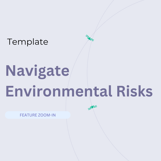 Orbify Template to Navigate Environmental Risks and Build Resilience Against Climate Hazard Risks