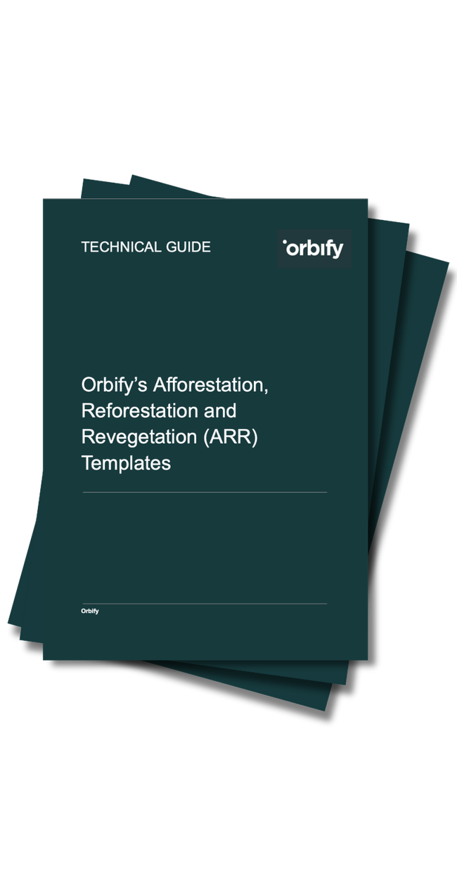 Orbify’s Afforestation, Reforestation and Revegetation (ARR) Templates