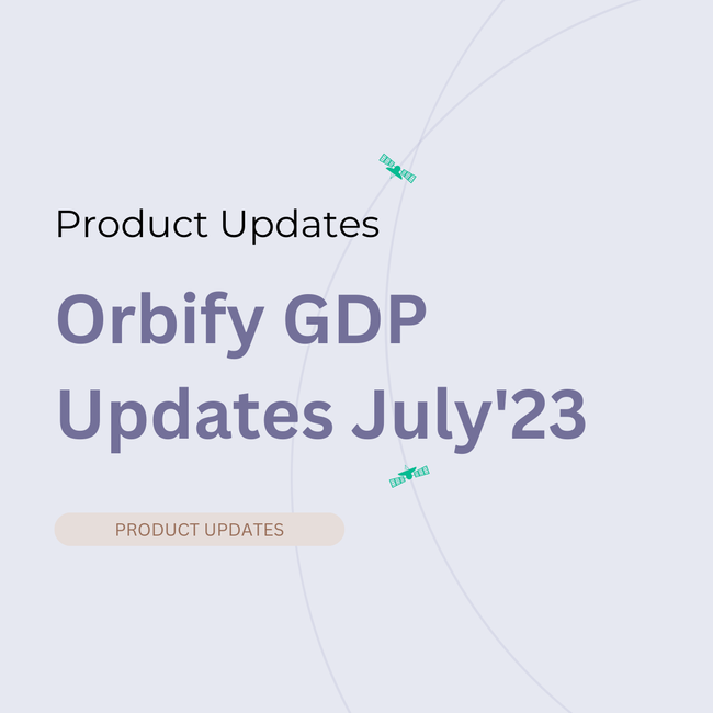 Orbify Geospatial Data Platform - July'23 Updates