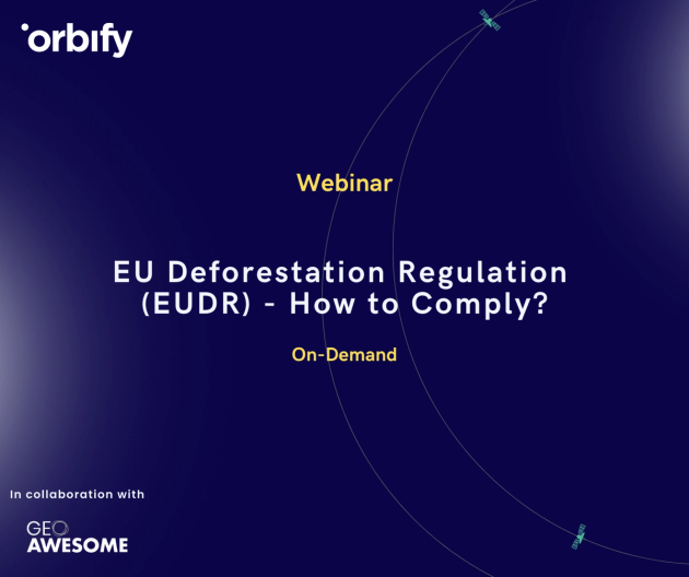 EU Deforestation Regulation (EUDR) - How to Comply? | Geoawesomeness Digital Meetup #28 -