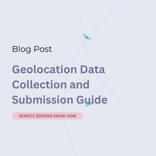 Geolocation Data Collection and Submission Guide