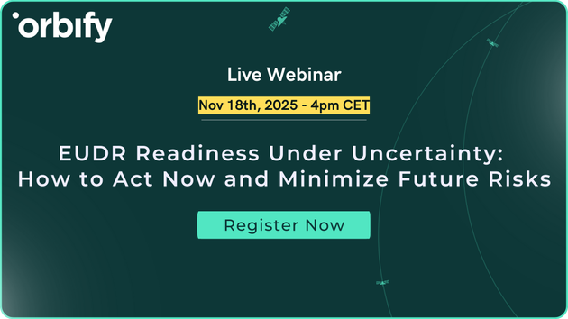 EUDR Readiness Under Uncertainty: How to Act Now and Minimize Future Risks