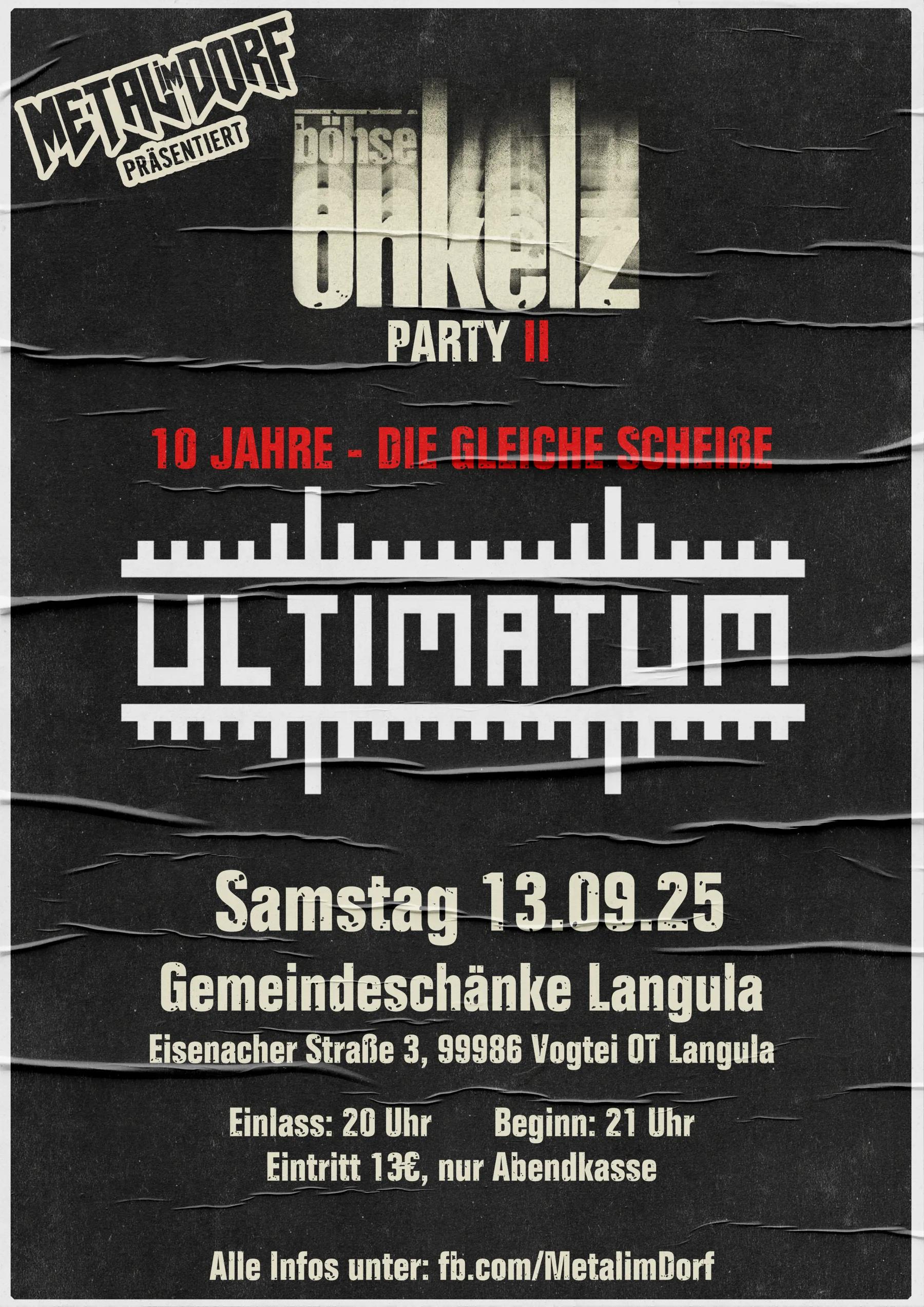 Metal im Dorf Onkelz Party II