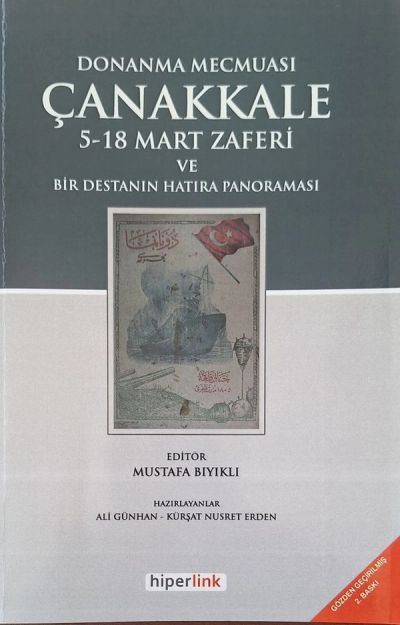 Donanma Mecmuası Çanakkale 5–18 Mart Zaferi ve Bir Destanın Hatıra Panoraması