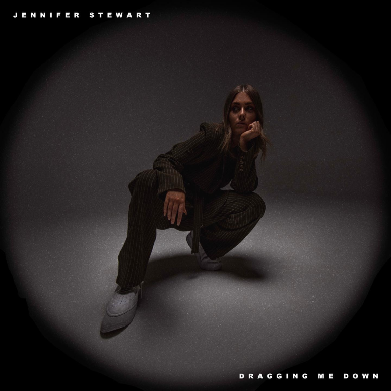 Jennifer Stewart - Dragging Me Down (Single)