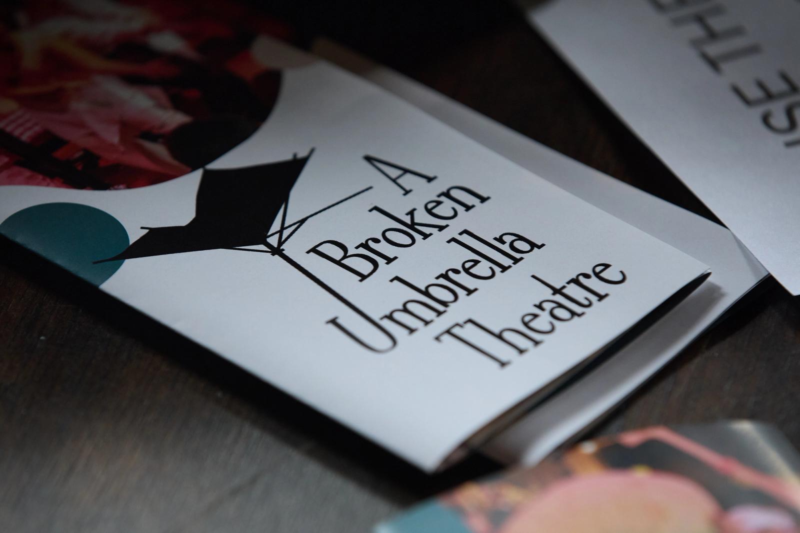 A Broken Umbrella printed material/brand detail in the Black Box space.