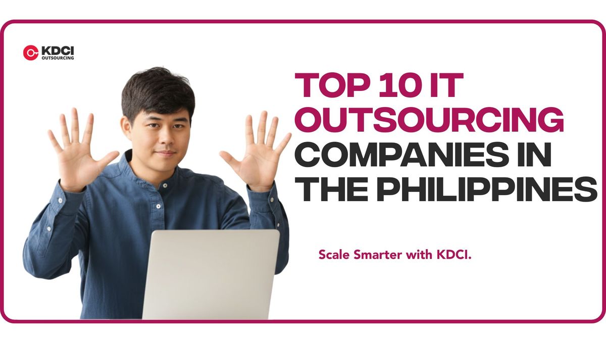 Top 10 IT Outsourcing Companies In The Philippines