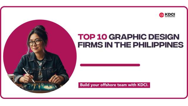 Top 10 Graphic Design Firms in the Philippines You Should Work With