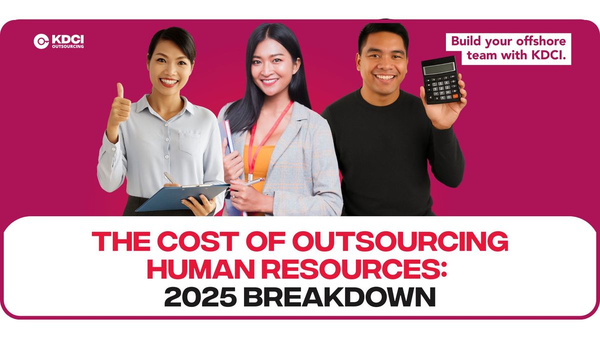 corporate professionals with text below "The Cost of Outsourcing Human Resources: 2025 Breakdown" with KDCI logo