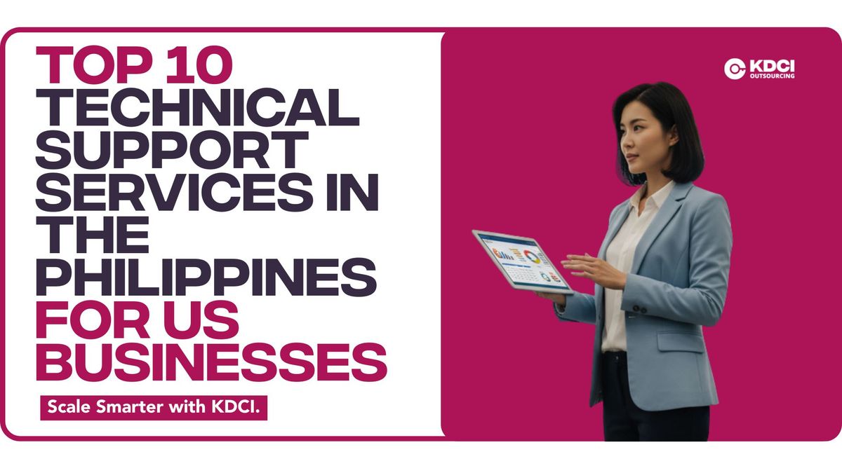 Top 10 Technical Support Services in the Philippines for US Businesses