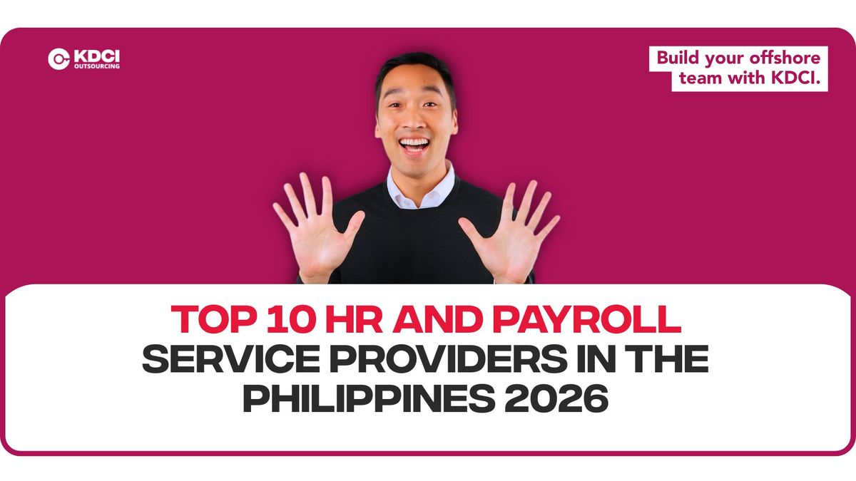 HR corporate professional next to text 'Top 10 HR and Payroll Service Providers in the Philippines 2026 ' with KDCI Outsourcing logo