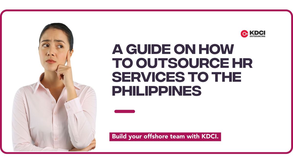 Outsourced HR Services in the Philippines