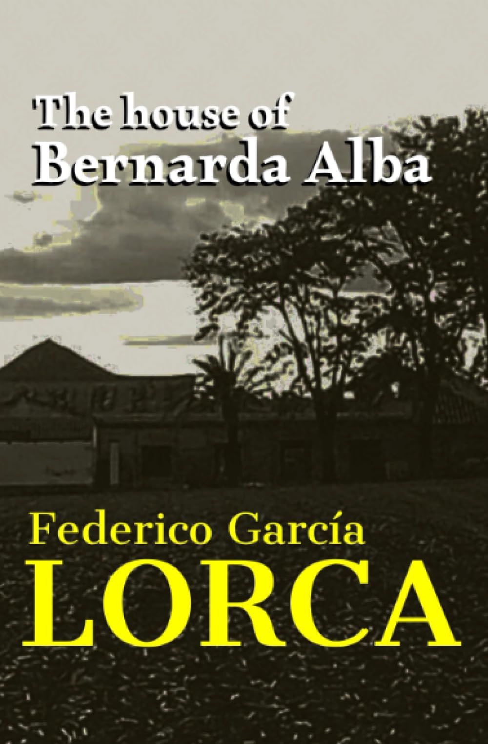 The House of Bernarda Alba