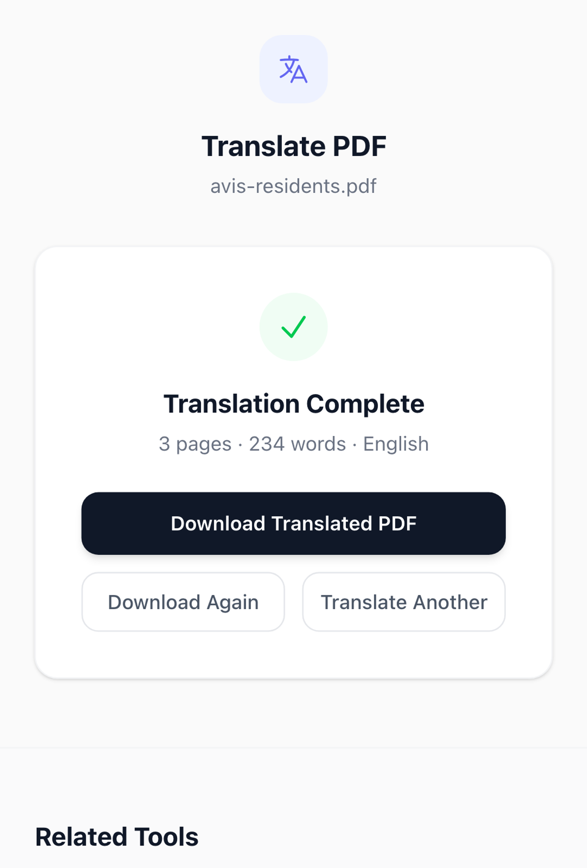 Translate PDF showing Translation Complete, 3 pages, 234 words, English, with a Download Translated PDF button and Download Again and Translate Another buttons