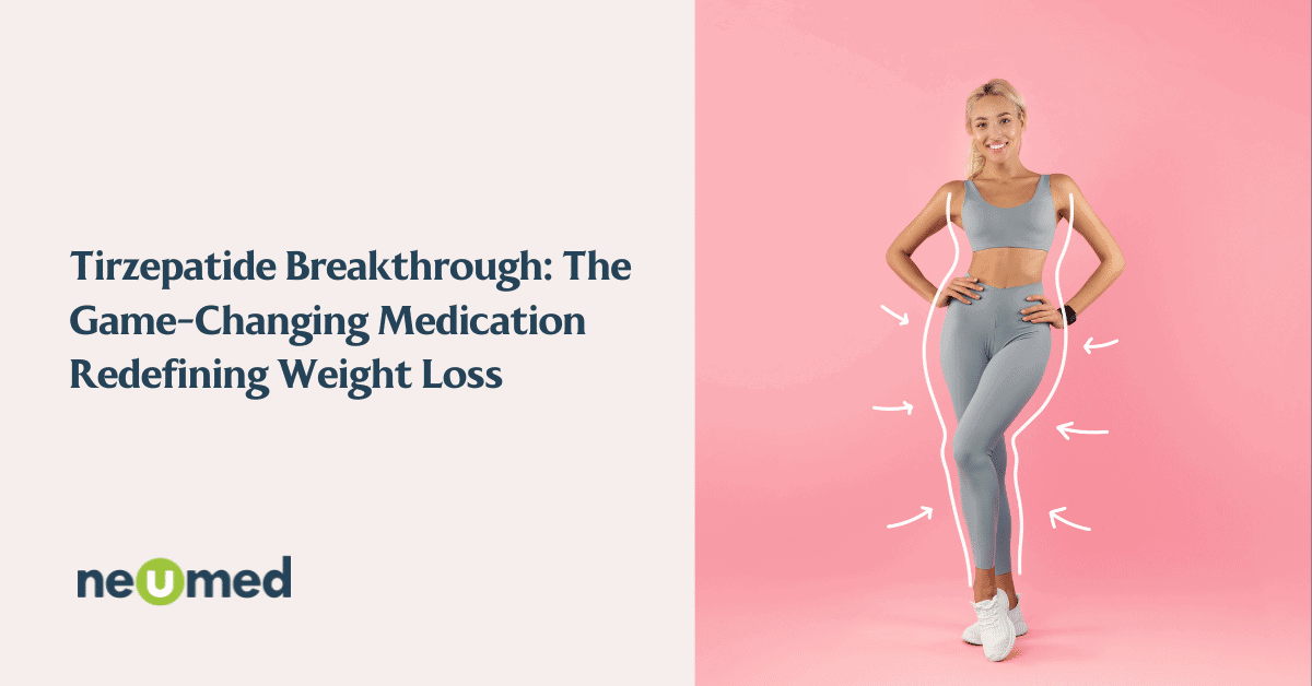 Tirzepatide: The Game-Changing Weight Loss Medication